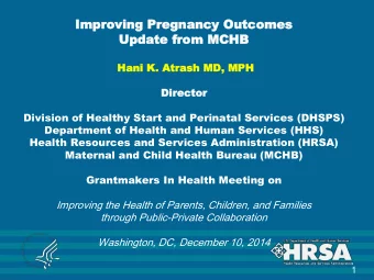 Han  Hani K.  i K. Atra  Atrash  sh MD,  MD, MP  MPH  Direct  Director  or  Division of Healthy