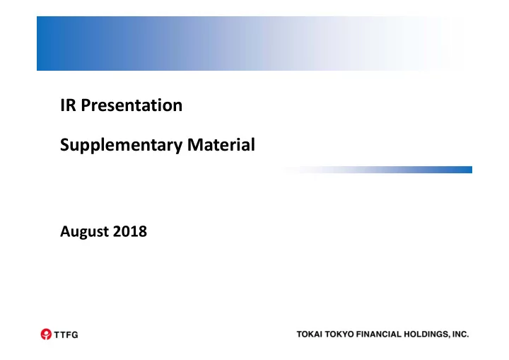 ir presentation supplementary material
