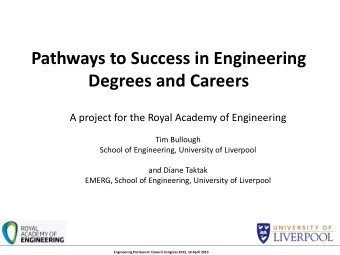 Pathways to Success in Engineering  Degrees and Careers  A project for the Royal Academy of