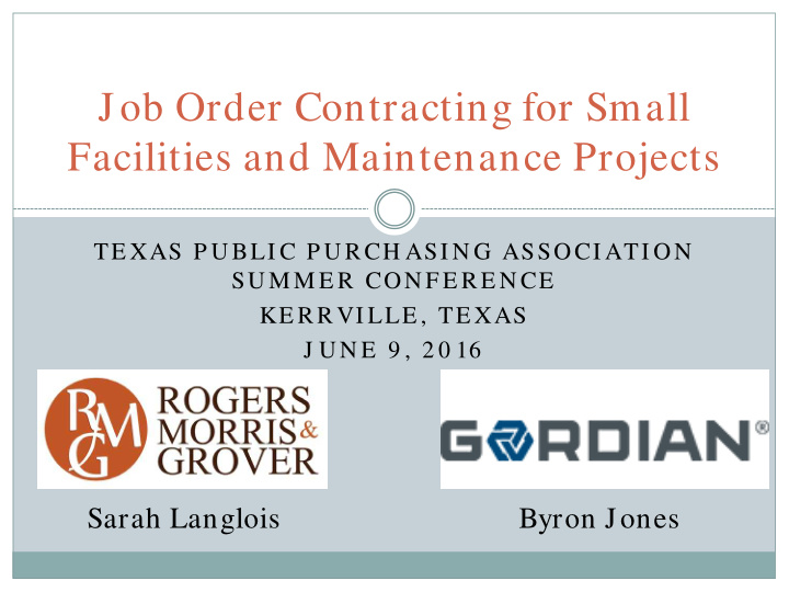 job order contracting for small facilities and