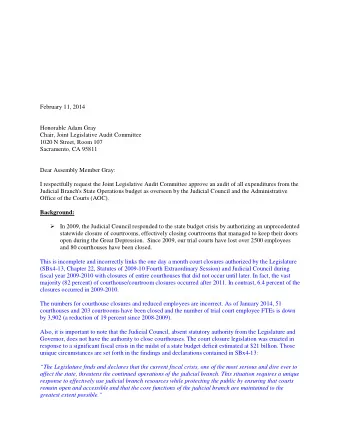 February 11, 2014  Honorable Adam Gray  Chair, Joint Legislative Audit Committee  1020 N Street,