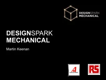 DESIGN SPARK  MECHANICAL  Martin Keenan RUNNING ORDER  Group and  Applying to  Introduction to