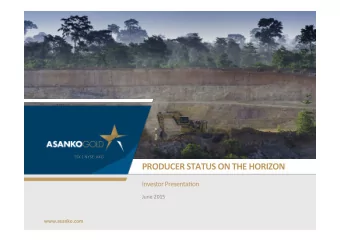 PRODUCER  STATUS  ON  THE  HORIZON    Investor  Presenta7on    June  2015