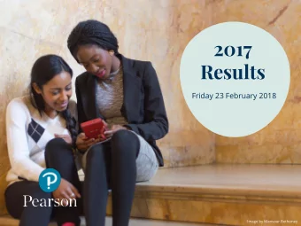 2017  Results  Friday 23 February 2018  Image by Mansour Bethoney  Forward-looking statements