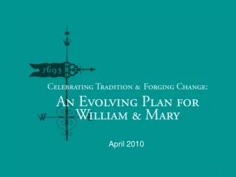 April 2010  1 Dashboard  April 2010 PRELIMINARY DRAFT WILLIAM &amp; MARY DASHBOARD  W&amp;M