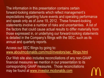 statements involve a number of risks and uncertainties.  A list of  the factors that could cause