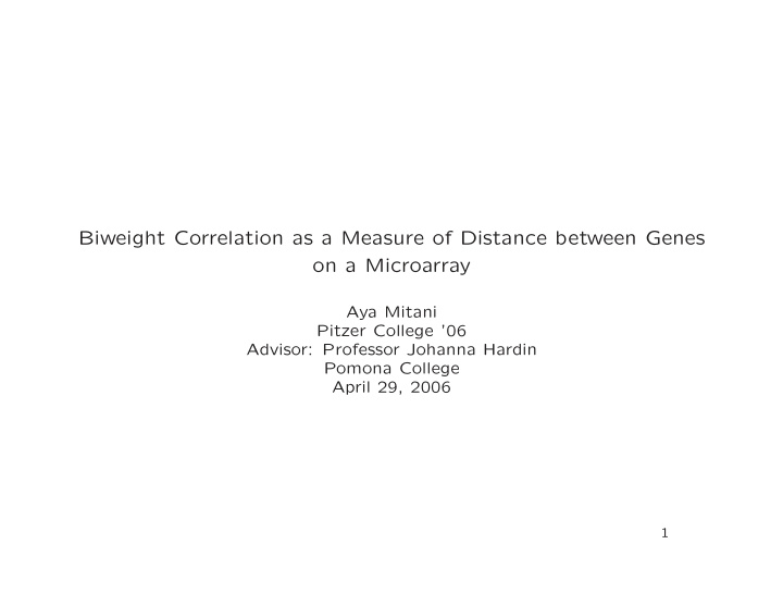 biweight correlation as a measure of distance between