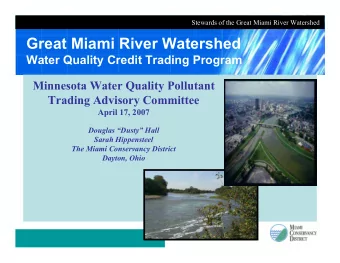 Great Miami River Watershed  Water Quality Credit Trading Program  Minnesota Water Quality