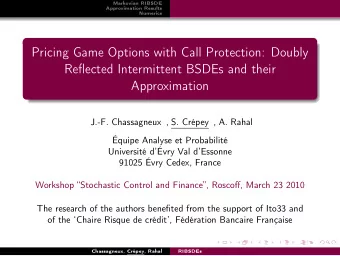 Pricing Game Options with Call Protection: Doubly  Reflected Intermittent BSDEs and their