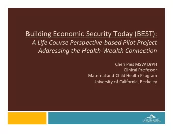 Building Economic Security Today (BEST): A Life Course Perspective  based Pilot Project