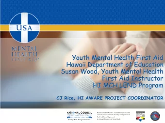 Youth Mental Health First Aid  Hawaii Department of Education  Susan Wood, Youth Mental Health