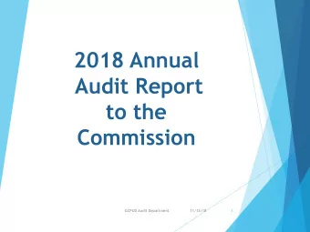 2018 Annual  Audit Report  to the  Commission  GCPUD Audit Department  11/13/18  1  Meeting