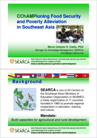 CChAMP  CChAMPioning Food Security  ioning Food Security  and Poverty Alleviation  and Poverty