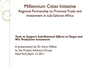 Millennium Cities Initiative  Regional Partnership to Promote Trade and Investment in sub-Saharan