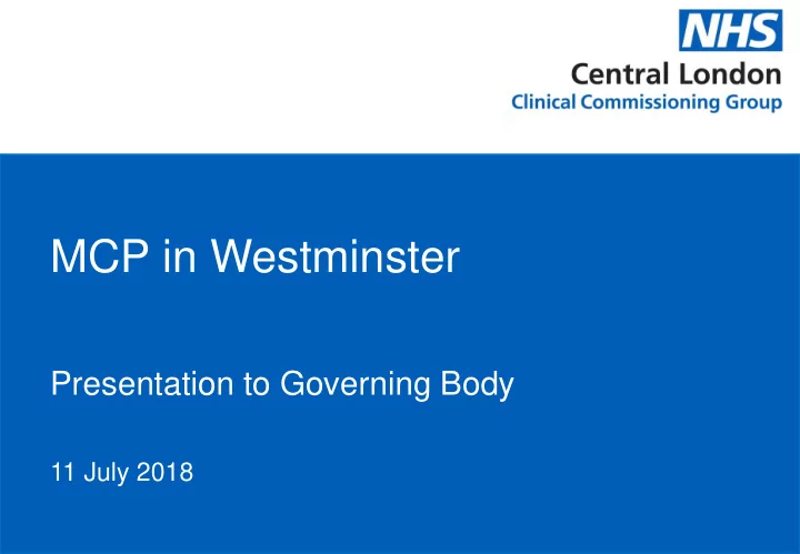 mcp in westminster