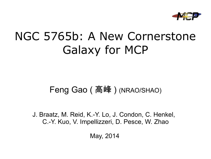 ngc 5765b a new cornerstone galaxy for mcp