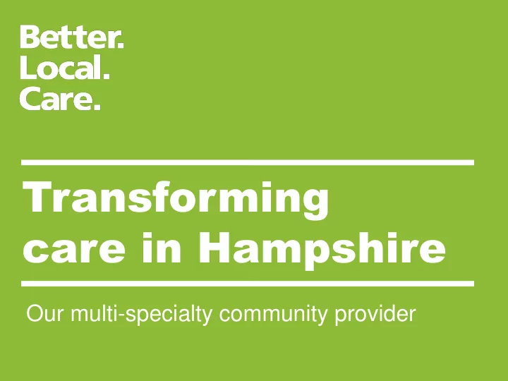 care in hampshire