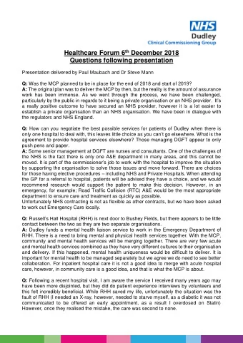 Healthcare Forum 6 th December 2018  Questions following presentation  Presentation delivered by