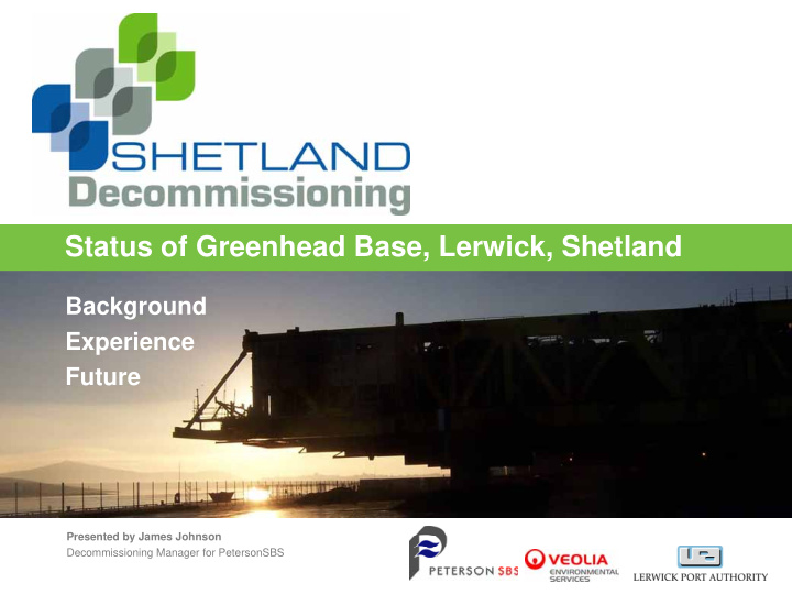 status of greenhead base lerwick shetland