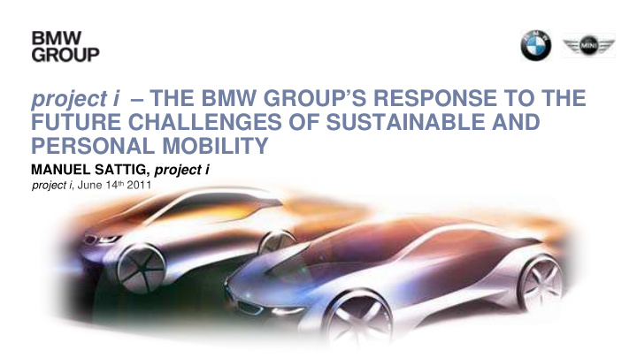 project i the bmw group s response to the future