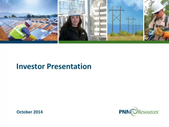 Investor Presentation  October 2014  Contact Information and Safe Harbor Statement  Investor
