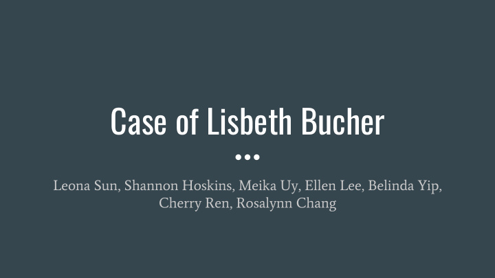 case of lisbeth bucher