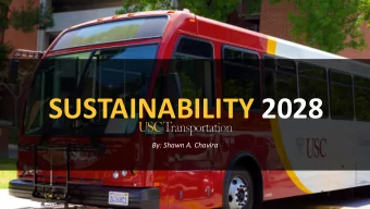 SUSTAINABILITY 2028  By: Shawn A. Chavira  USC Transportation  Mobility Management Program  Mode