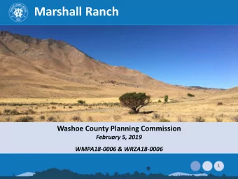 Marshall Ranch  Washoe County Planning Commission  February 5, 2019  WMPA18-0006 &amp; WRZA18-0006