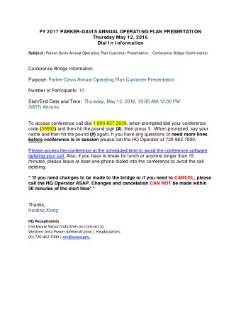 FY 2017 PARKER-DAVI S ANNUAL OPERATI NG PLAN PRESENTATI ON  Thursday May 12, 2016  Dial I n I