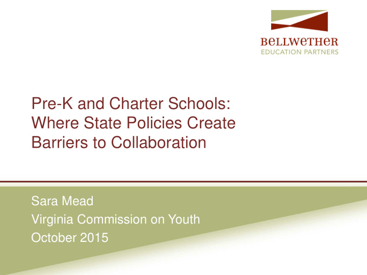 pre k and charter schools where state policies create