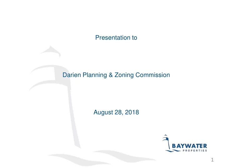 presentation to darien planning zoning commission august
