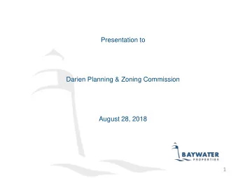 Presentation to  Darien Planning &amp; Zoning Commission  August 28, 2018  1  Trash and Recycling