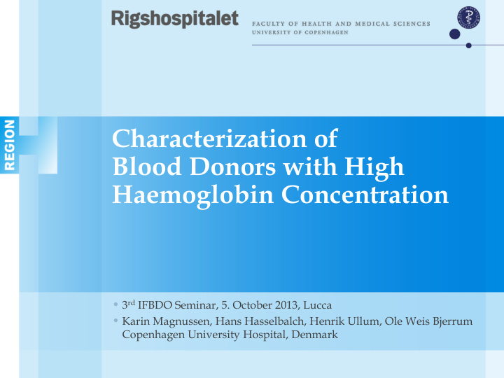 characterization of blood donors with high haemoglobin