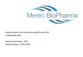 Interim results for the six months ended 30 June 2016  16 September 2016 Denise Scots-Knight