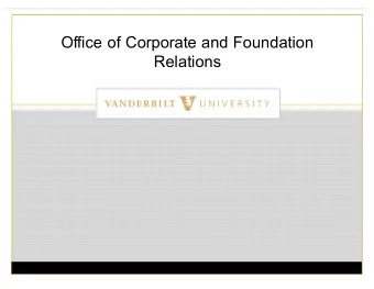 Office of Corporate and Foundation  Relations  Corporate and Foundation Relations Mission  Mission