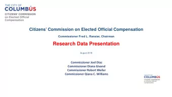 Research Data Presentation  August 2018  Commissioner Joel Diaz  Commissioner Diana Givand