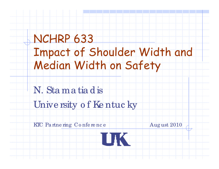 nchrp 633 impact of shoulder width and median width on