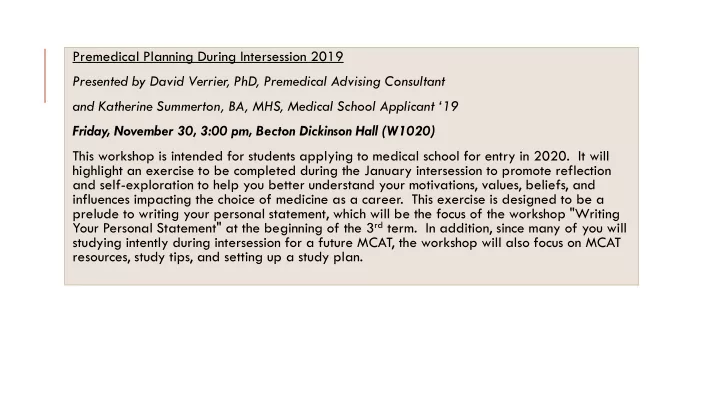 premedical planning during intersession 2019 presented by