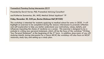 Premedical Planning During Intersession 2019  Presented by David Verrier  , PhD, Premedical