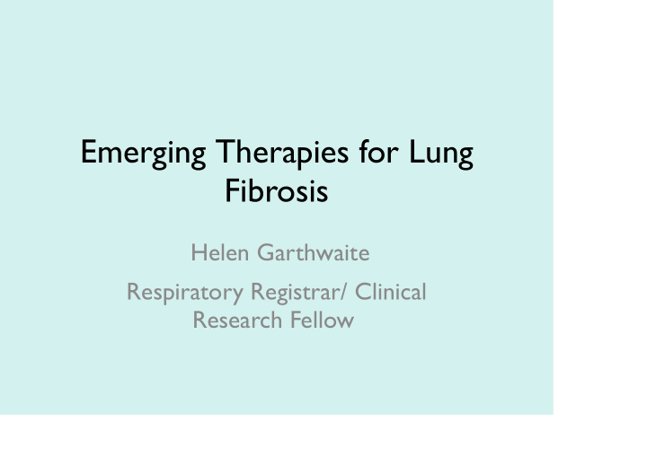 emerging therapies for lung fibrosis