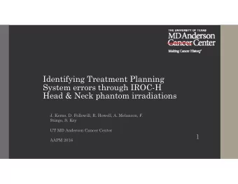 Identifying Treatment Planning  System errors through IROC-H  Head &amp; Neck phantom irradiations
