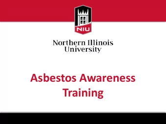 Asbestos Awareness  Training  Introduction  Individuals who may contact asbestos in their work area
