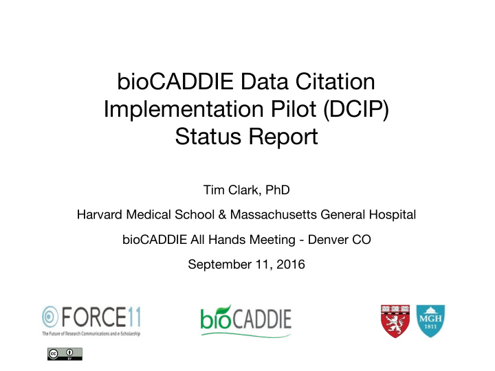 biocaddie data citation implementation pilot dcip status