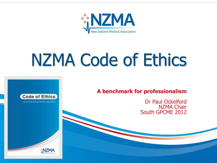 nzma code of ethics