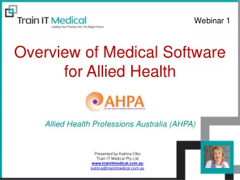 Overview of Medical Software  for Allied Health  Allied Health Professions Australia (AHPA)