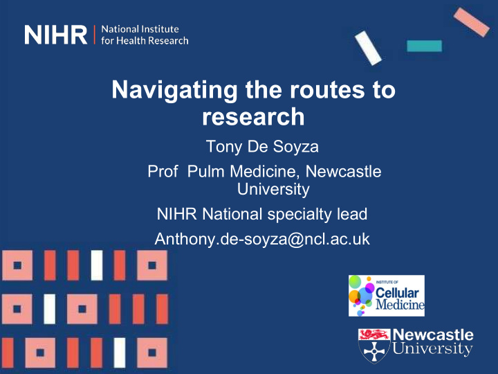 navigating the routes to research