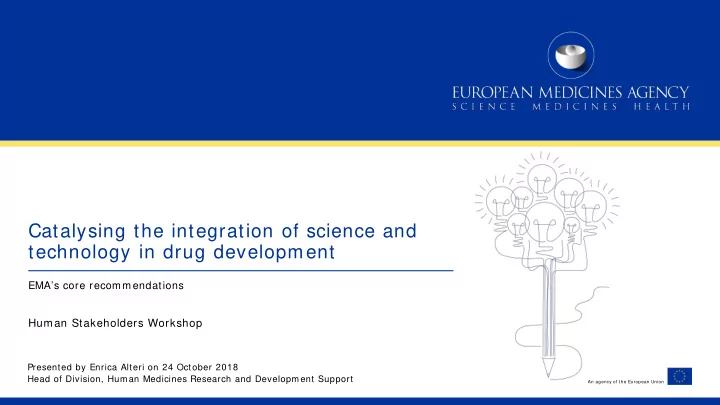 catalysing the integration of science and technology in