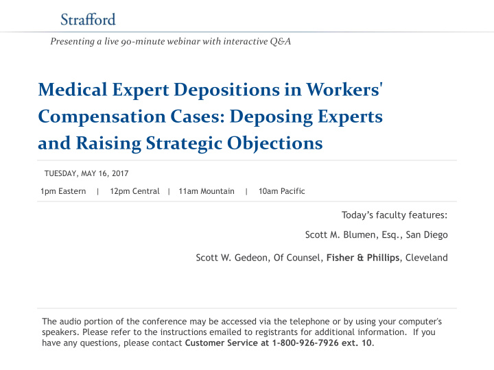 medical expert depositions in workers compensation cases