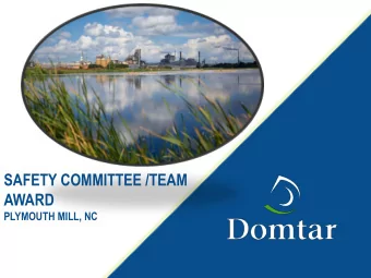 SAFETY COMMITTEE /TEAM  AWARD  PLYMOUTH MILL, NC  [Industrial Safety Committee/Team Award]