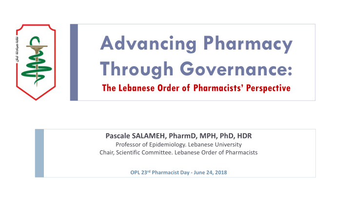 advancing pharmacy through governance